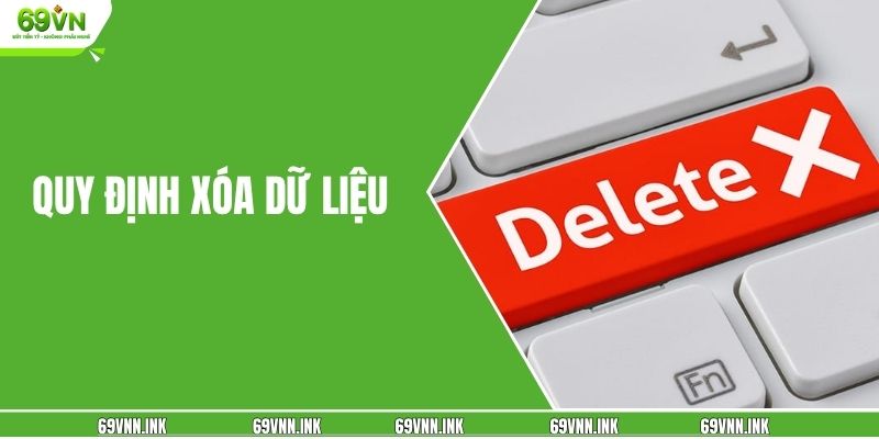 Quy định xóa dữ liệu